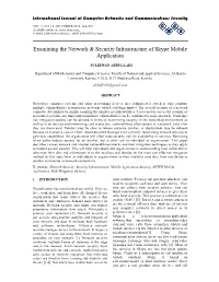 Examining the Network & Security Infrastructure of Skype Mobile