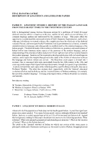 Linguistic Studies I. History of the Italian Language from the Earliest Times to the Twentieth Century