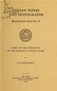 Notes on the Ethnology of the Indians of Puget Sound