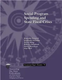 Social Program Spending and State Fiscal Crises