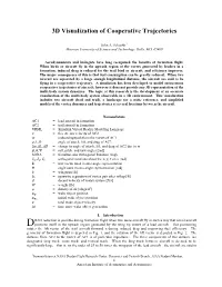 3D Visualization of Cooperative Trajectories