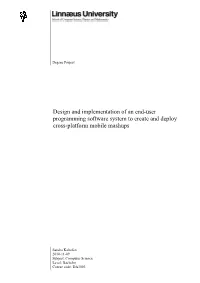 Design and Implementation of an End-User Programming Software System to Create and Deploy Cross-Platform Mobile Mashups