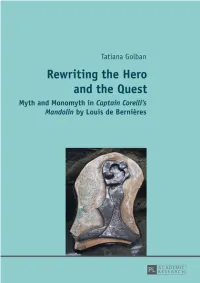 Rewriting the Hero and Quest. Myth and Monomyth in Caption Corelli's