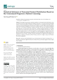 Statistical Inference of Truncated Normal Distribution Based on the Generalized Progressive Hybrid Censoring