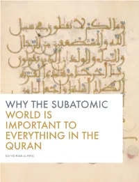 Why the Subatomic World Is Important to Everything in the Quran