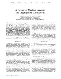 A Review of Machine Learning and Cryptography Applications