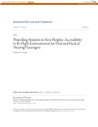 Accessibility to In-Flight Entertainment for Deaf and Hard of Hearing Passengers Michael A