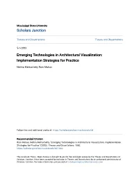 Emerging Technologies in Architectural Visualization: Implementation Strategies for Practice