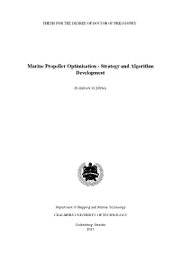 Marine Propeller Optimisation - Strategy and Algorithm Development