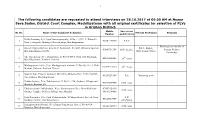 The Following Candidates Are Requested to Attend Interviews On