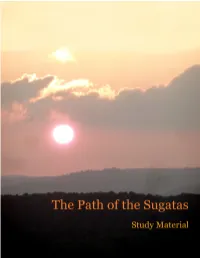The-Path-Of-The-Sugatas Study-Material.Pdf