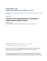 The Use of Population Reduction As a Technique to Combat Rabies in Alberta, Canada