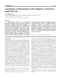 Complexes of Tetraspanins with Integrins: More Than Meets the Eye