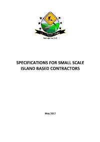 Specifications for Small Scale Island Based Contractors