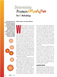 Determining Protein Part 1: Methodology