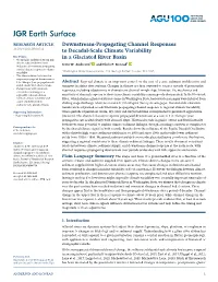 Downstream-Propagating Channel Responses to Decadal-Scale Climate Variability in a Glaciated River Basin