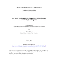On Using Relative Prices to Measure Capital-Specific Technological