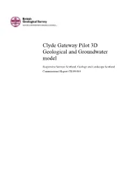 Clyde Gateway Pilot 3D Geological and Groundwater Model