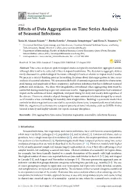 Effects of Data Aggregation on Time Series Analysis of Seasonal Infections
