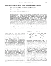 Photophysical Processes of Ethidium Bromide in Micelles and Reverse Micelles