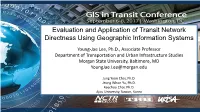 Evaluation and Application of Transit Network Directness Using Geographic Information Systems