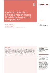 A Collection of Swedish Diachronic Word Embedding Models Trained on Historical