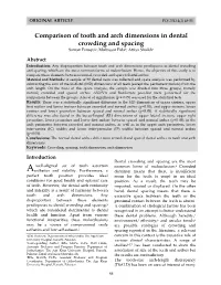 Comparison of Tooth and Arch Dimensions in Dental Crowding and Spacing Saman Faruquia, Mubassar Fidab, Attiya Shaikhc