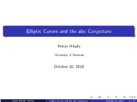 Elliptic Curves and the Abc Conjecture