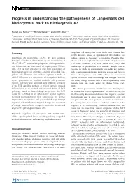 Progress in Understanding the Pathogenesis of Langerhans Cell Histiocytosis: Back to Histiocytosis X?