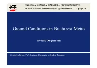 Ground Conditions in Bucharest Metro