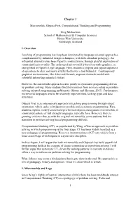 1 Chapter 3 Microworlds, Objects First, Computational Thinking And