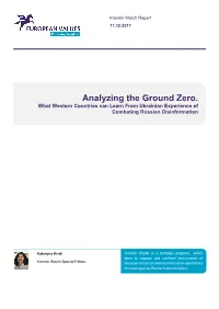 Analyzing the Ground Zero. What Western Countries Can Learn from Ukrainian Experience of Combating Russian Disinformation