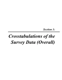 Crosstabulations of the Survey Data (Overall)