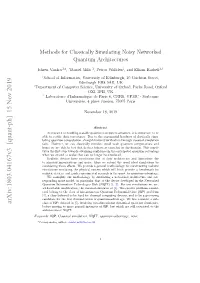Methods for Classically Simulating Noisy Networked Quantum