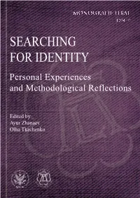 Searching for Identity. Personal Experiences and Methodological