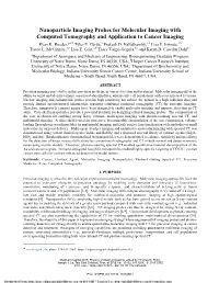 Nanoparticle Imaging Probes for Molecular Imaging with Computed Tomography and Application to Cancer Imaging Ryan K