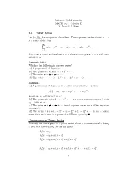 9.8 Power Series ∞ Let {An}N=0 Be a Sequence of Numbers