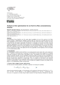 Analysis of the Optimization for an Earth to Mars Areostationary Mission
