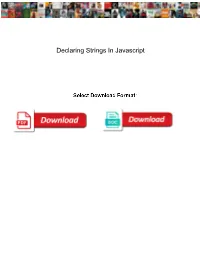 Declaring Strings in Javascript