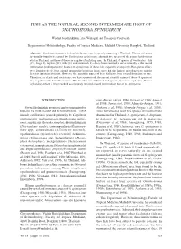 Fish As the Natural Second Intermediate Host of Gnathostoma Spinigerum