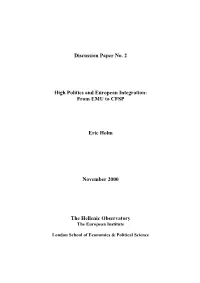 High Politics and European Integration: from EMU to CFSP
