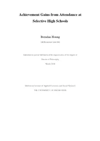 Achievement Gains from Attendance at Selective High Schools