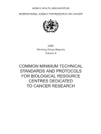Common Minimum Technical Standards and Protocols for Biological
