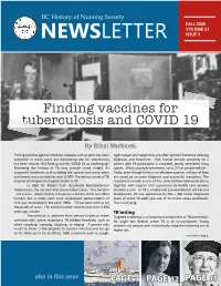 Finding Vaccines for Tuberculosis and COVID 19