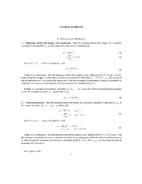 The Rth Moment About the Origin of a Random Variable X, Denoted By