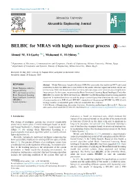 BELBIC for MRAS with Highly Non-Linear Process