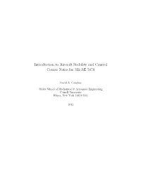 Introduction to Aircraft Stability and Control Course Notes for M&AE 5070