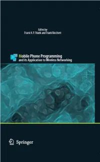 Mobile Phone Programming and Its Application to Wireless Networking