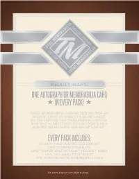 One Autograph Or Memorabilia Card in Every Pack!