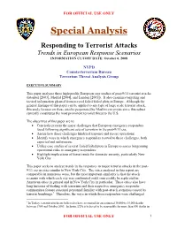 Responding to Terrorist Attacks Trends in European Response Scenarios INFORMATION CUTOFF DATE: October 6, 2008